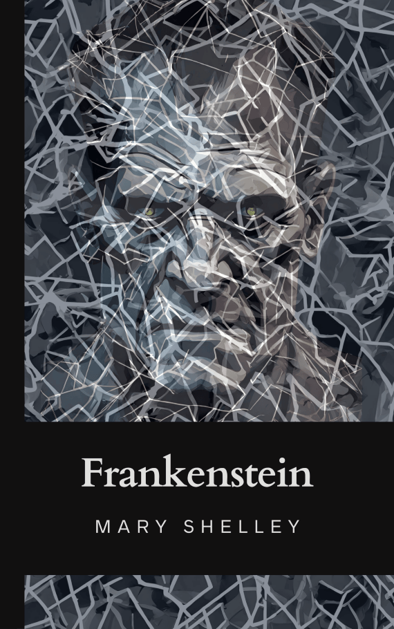 Frankenstein by Mary Shelley