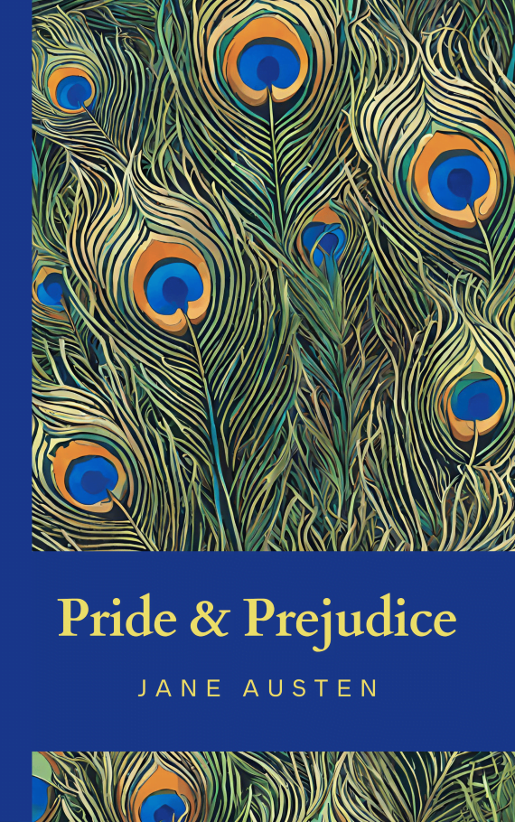 Pride & Prejudice by Jane Austen