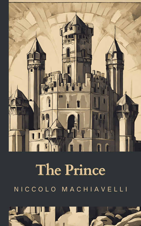 The Prince by Machiavelli