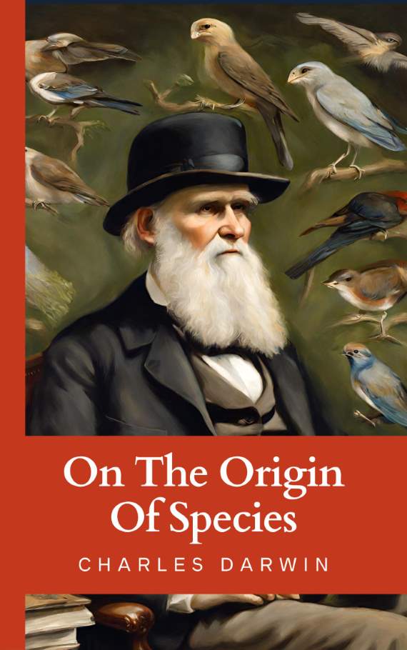 On The Origin Of Species by Charles Darwin